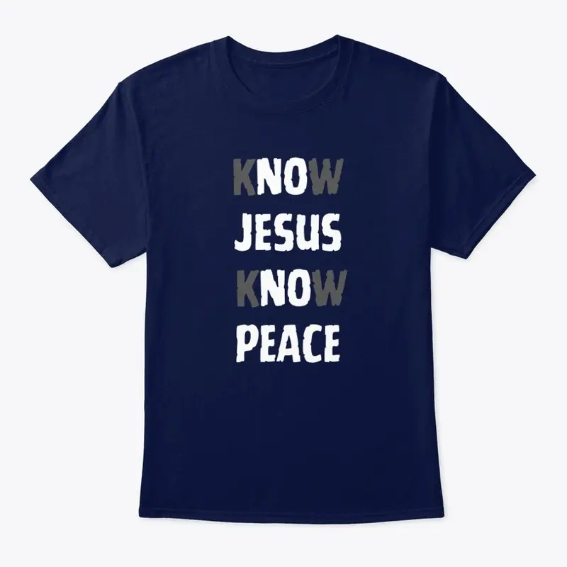 Know Jesus Know Peace