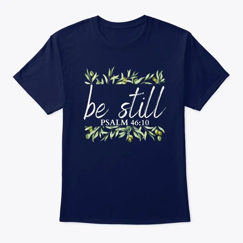 Be Still